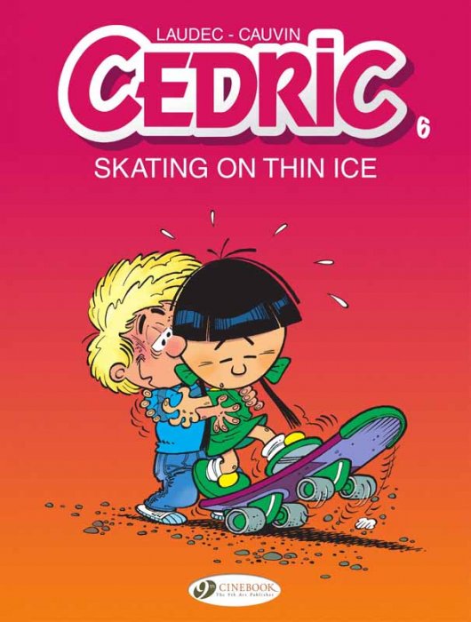 Cedric #6 - Skating on Thin Ice