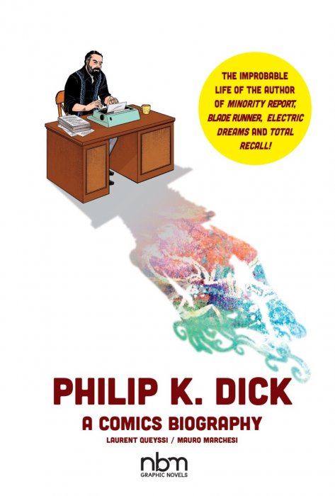 Philip K. Dick - A Comics Biography #1 - GN