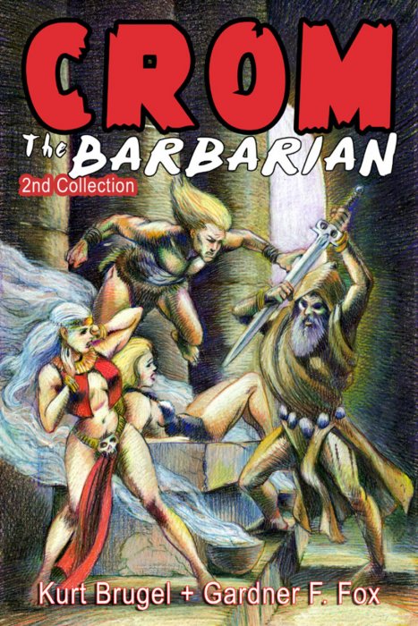 Crom the Barbarian #2