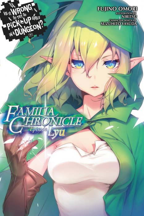 Is It Wrong to Try to Pick Up Girls in a Dungeon - Familia Chronicle Episode Lyu Vol.1-4 Complete