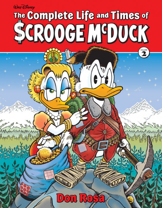 The Complete Life and Times of Scrooge McDuck Vol.2