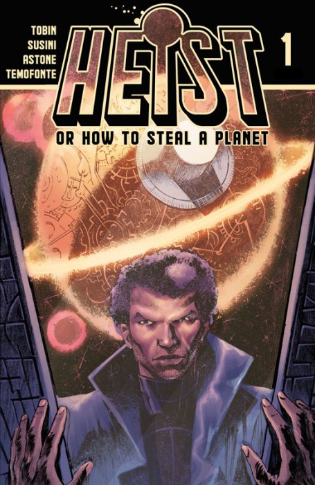 Heist, Or How To Steal A Planet #1