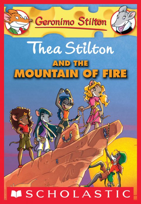 Thea Stilton #2 - Thea Stilton and the Mountain of Fire