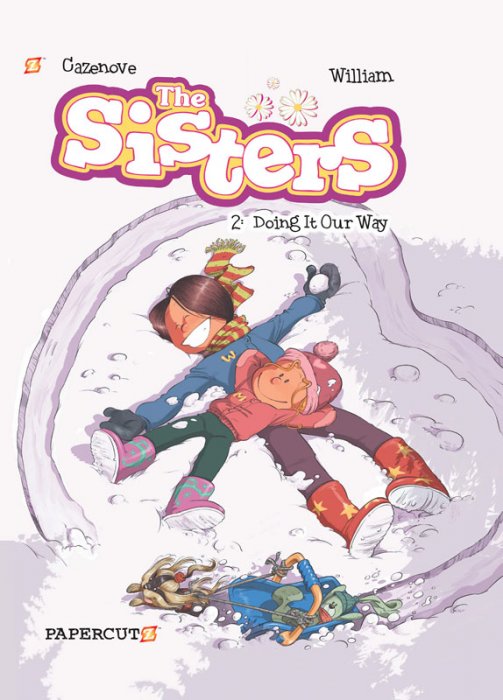 The Sisters #2 - Doing It Our Way!