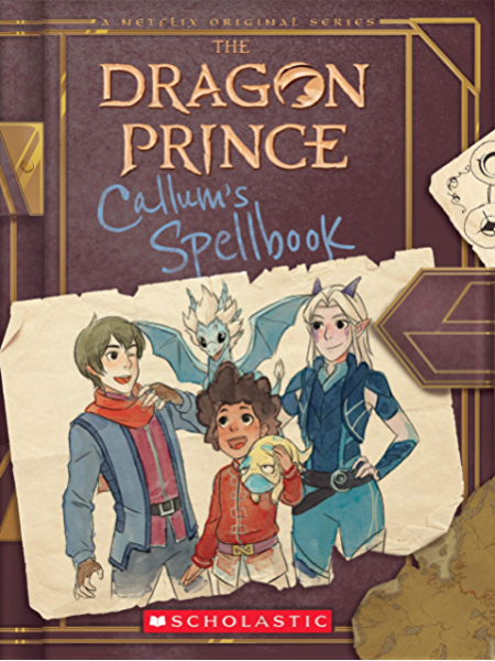 Callum's Spellbook - The Dragon Prince #1