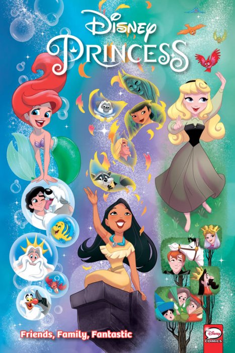 Disney Princess - Friends, Family, Fantastic #1 - GN