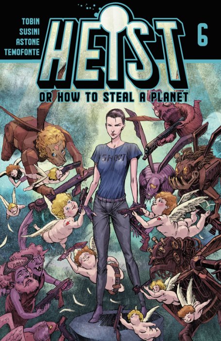Heist, Or How To Steal A Planet #6
