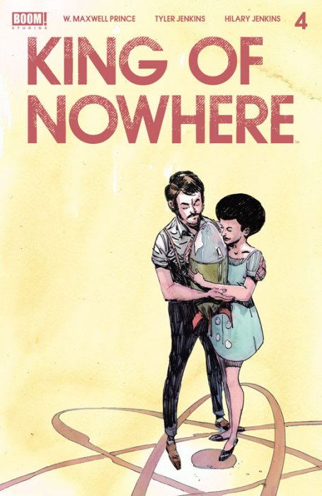 King of Nowhere #4