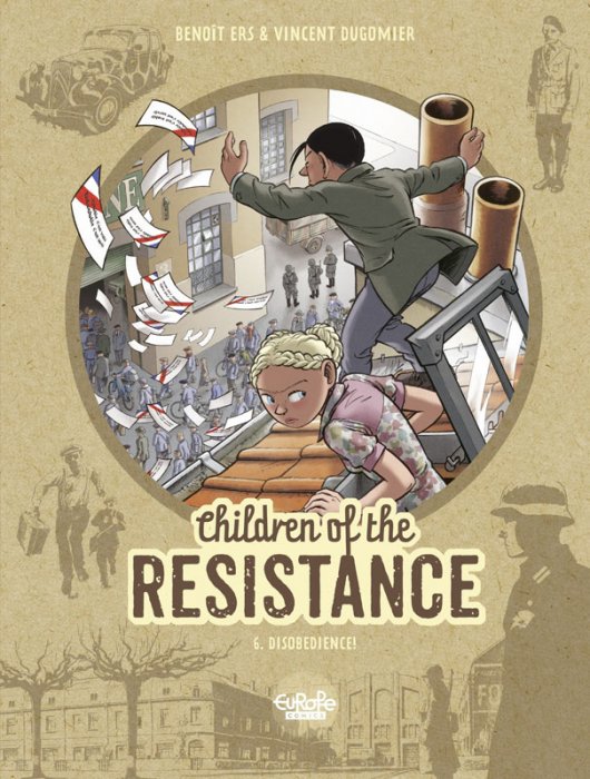 Children of the Resistance #6 - Disobedience!