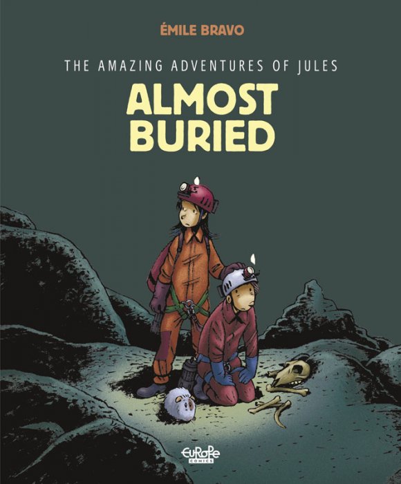 The Amazing Adventures of Jules #3 - Almost Buried!