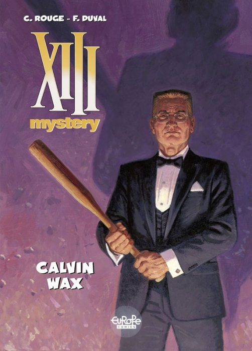 XIII Mystery #10 - Calvin Wax