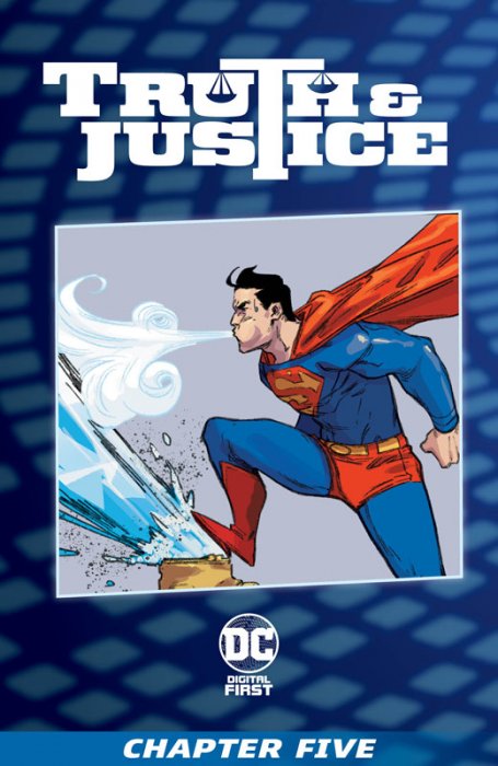 Truth & Justice #5