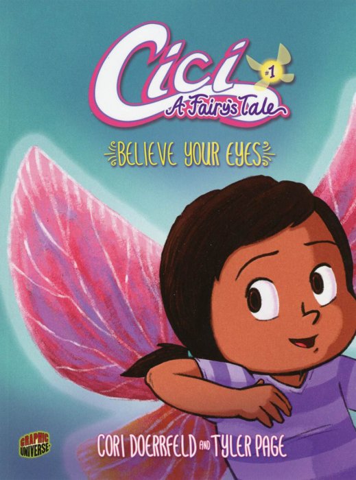 Cici - A Fairy's Tale #1 - Believe Your Eyes