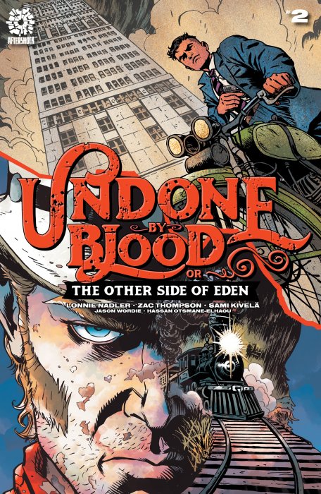 Undone By Blood or The Other side of Eden #2