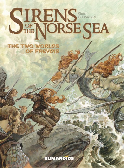 Sirens of the North Sea #2 - The Two Worlds of Freydis