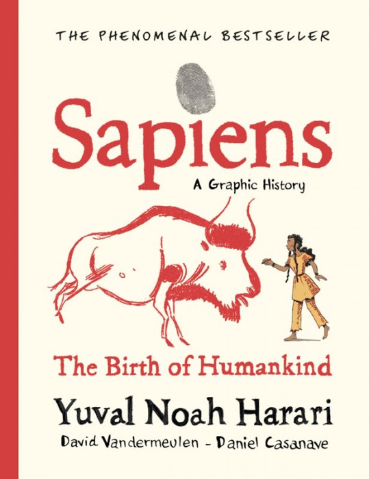 Sapiens - A Graphic History Vol.1 - The Birth of Humankind