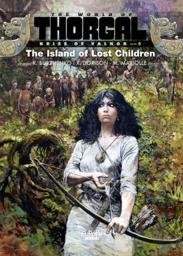 The World of Thorgal - Kriss of Valnor #6 - The Island of Lost Children
