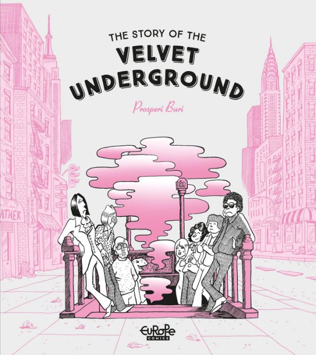 The Story of the Velvet Underground #1