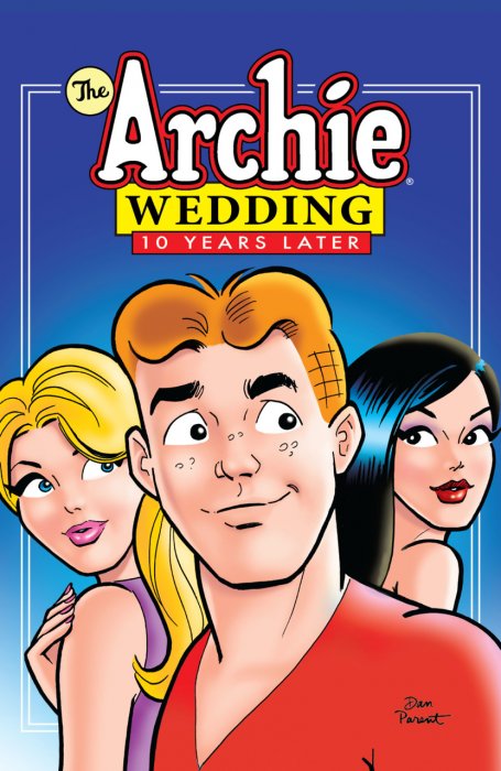 The Archie Wedding - 10 Years Later #1 - TPB