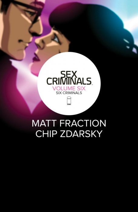 Sex Criminals Vol.6 - Six Criminals