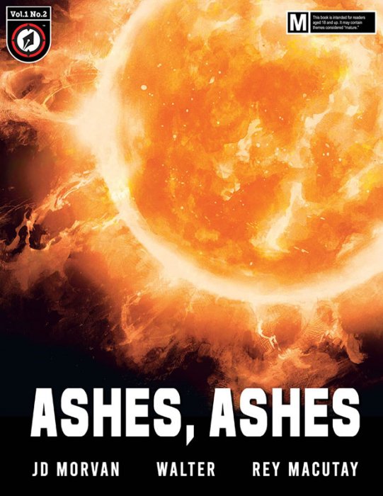 Ashes, Ashes #2