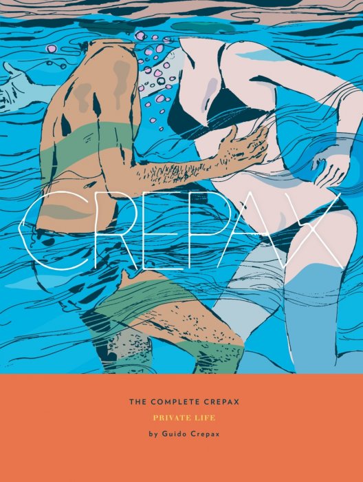 The Complete Crepax Vol.4-6