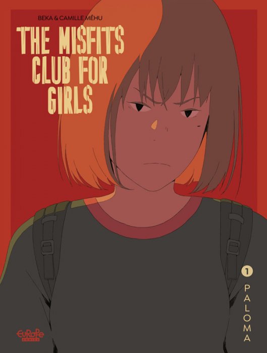 The Misfits Club for Girls #1 - Paloma
