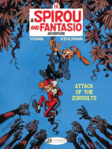 Spirou & Fantasio #18 - Attack of the Zordolts