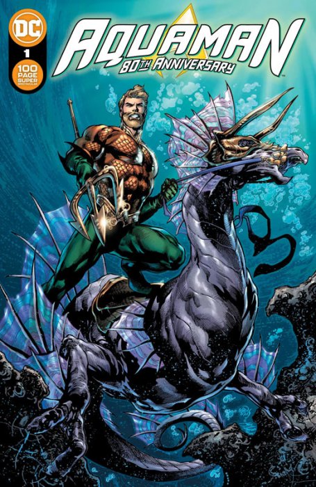 Aquaman 80th Anniversary 100-Page Super Spectacular #1