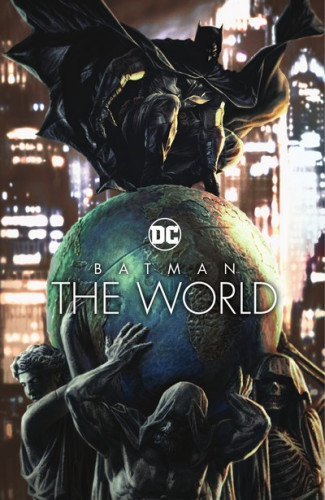 Batman - The World #1 - TPB