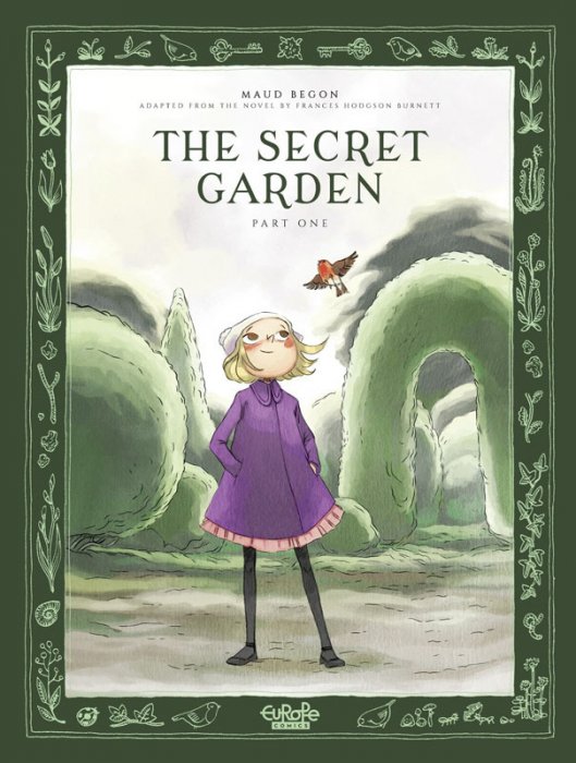 The Secret Garden - Part 1