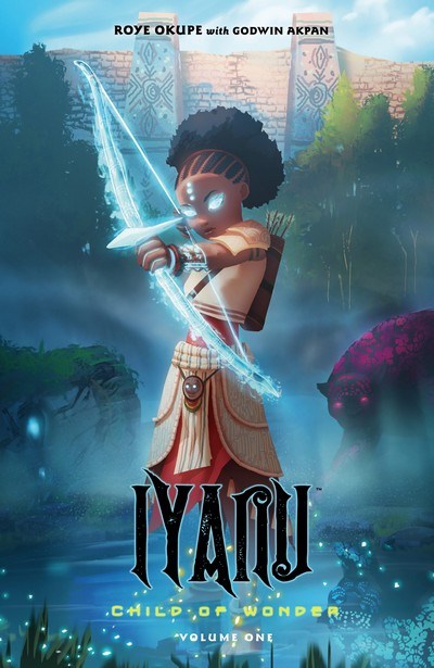 Iyanu - Child of Wonder Vol.1