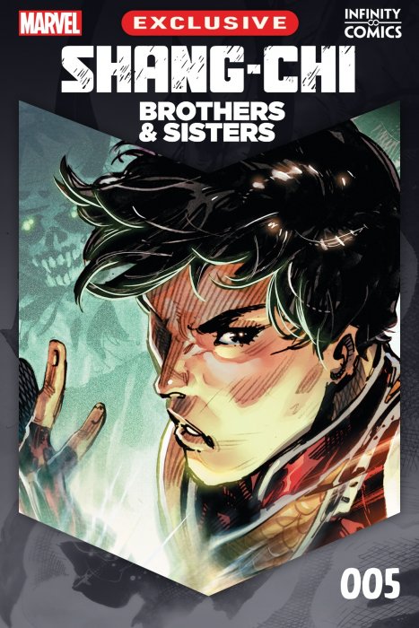 Shang-Chi - Brothers & Sisters Infinity Comic #4-6