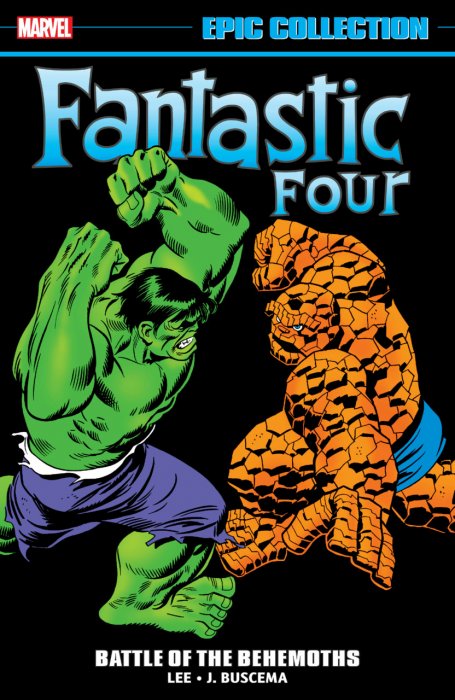 Fantastic Four Epic Collection Vol.7 - Battle of the Behemoths