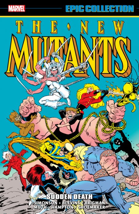 New Mutants Epic Collection Vol.5 - Sudden Death