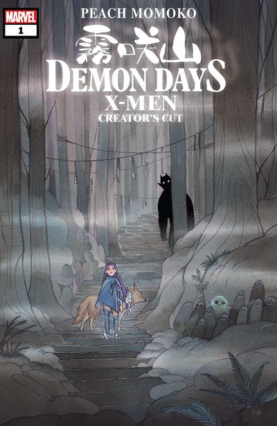 Demon Days - X-Men - Creator’s Cut #1