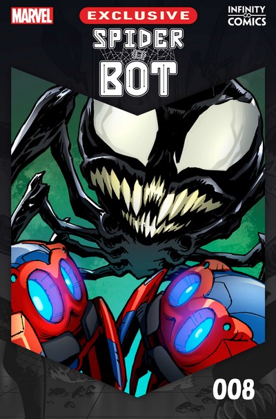 Spider-Bot - Infinity Comic #8