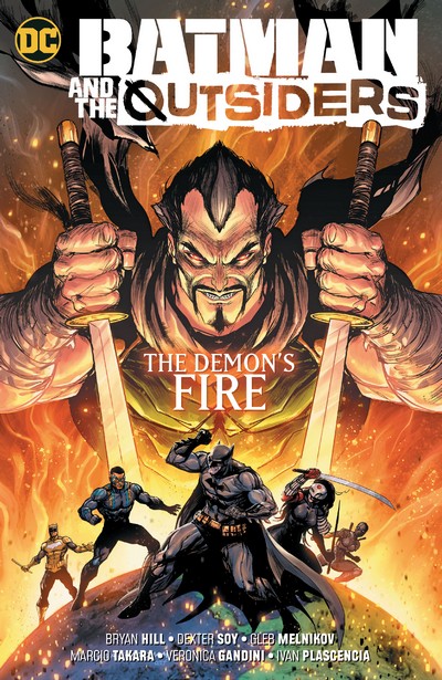 Batman & the Outsiders Vol.3 - The Demon’s Fire