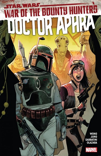 Star Wars - Doctor Aphra Vol.3 - War Of The Bounty Hunters