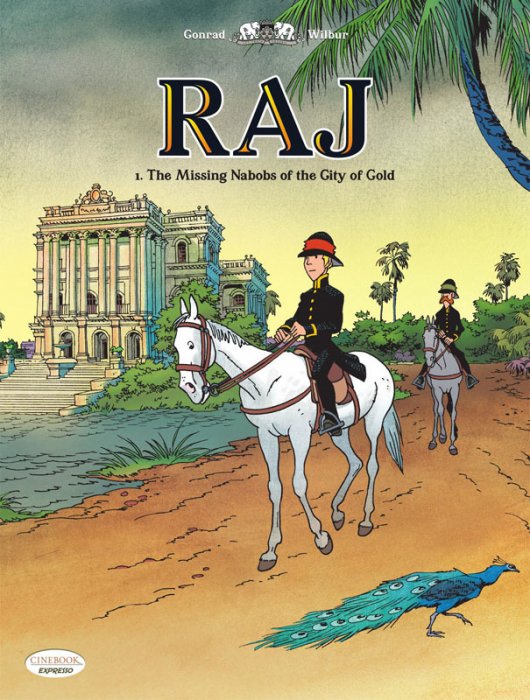 Raj #1 - The Missing Nabobs of the City of Gold