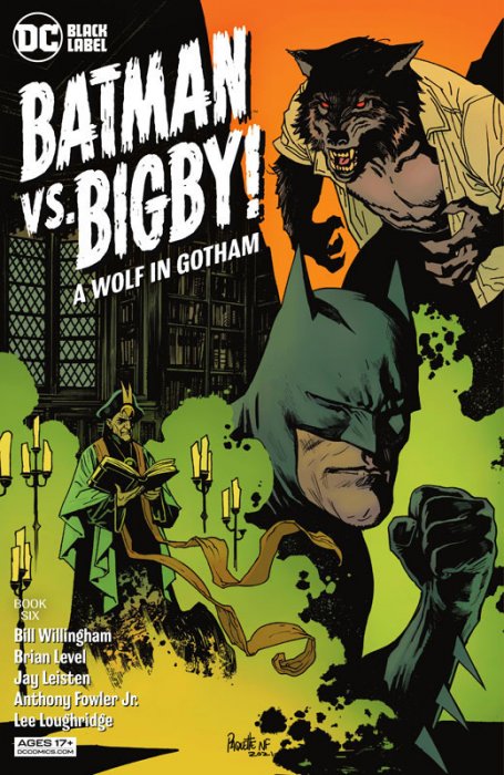 Batman vs Bigby! - A Wolf In Gotham #6