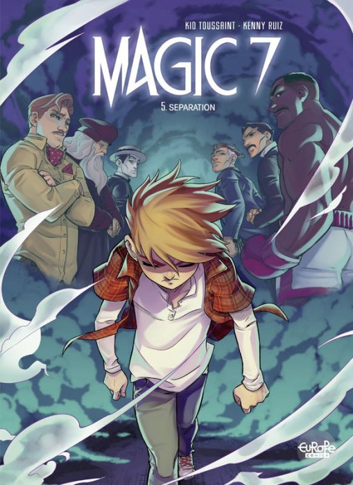 Magic 7 #5 - Separation