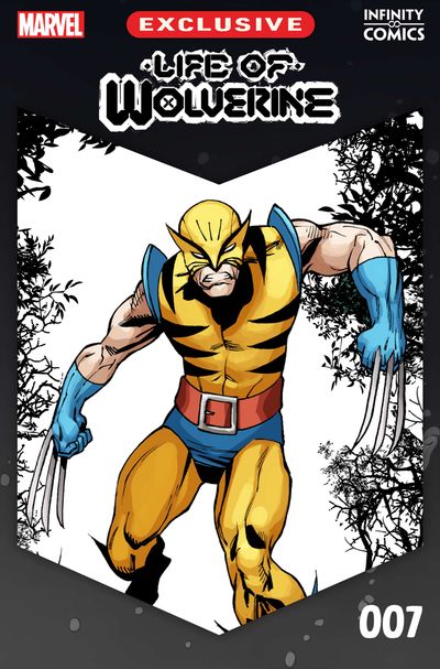 Life of Wolverine - Infinity Comic #7