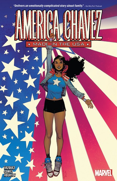 America Chavez - Made in the USA #1 - TPB