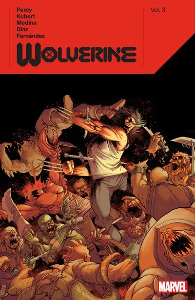 Wolverine by Benjamin Percy Vol.3