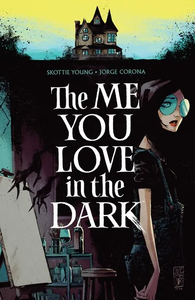 The Me You Love in the Dark Vol.1