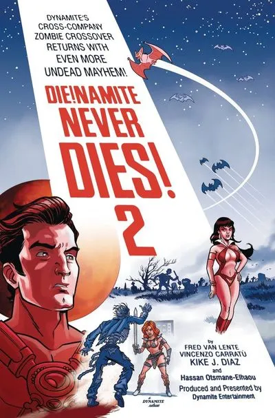 DIE!namite Never Dies! #2