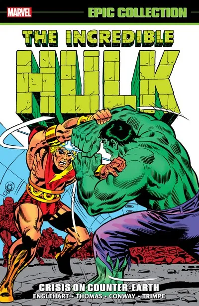 Incredible Hulk Epic Collection Vol.6 - Crisis on Counter-Earth