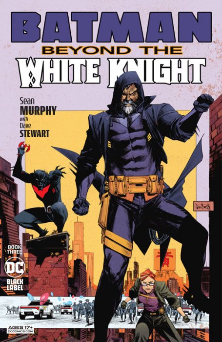 Batman - Beyond The White Knight #3