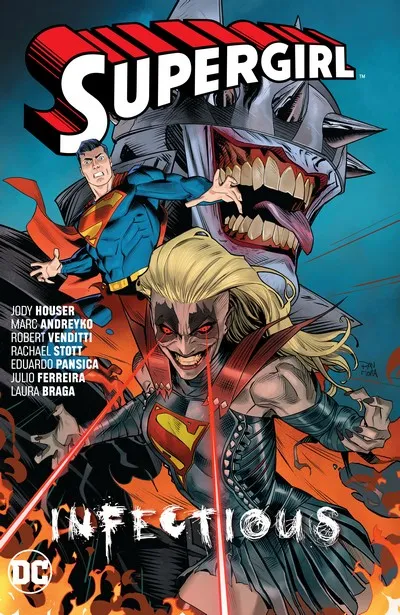 Supergirl Vol.3 - Infectious